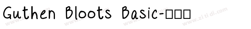 Guthen Bloots Basic字体转换